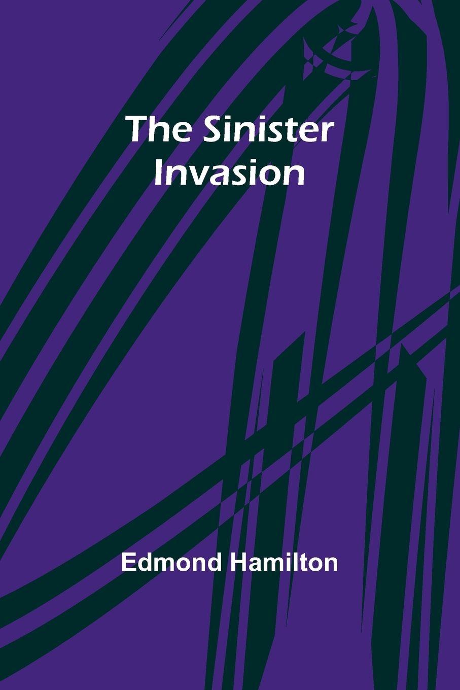 Vorderes Coverbild The Sinister Invasion