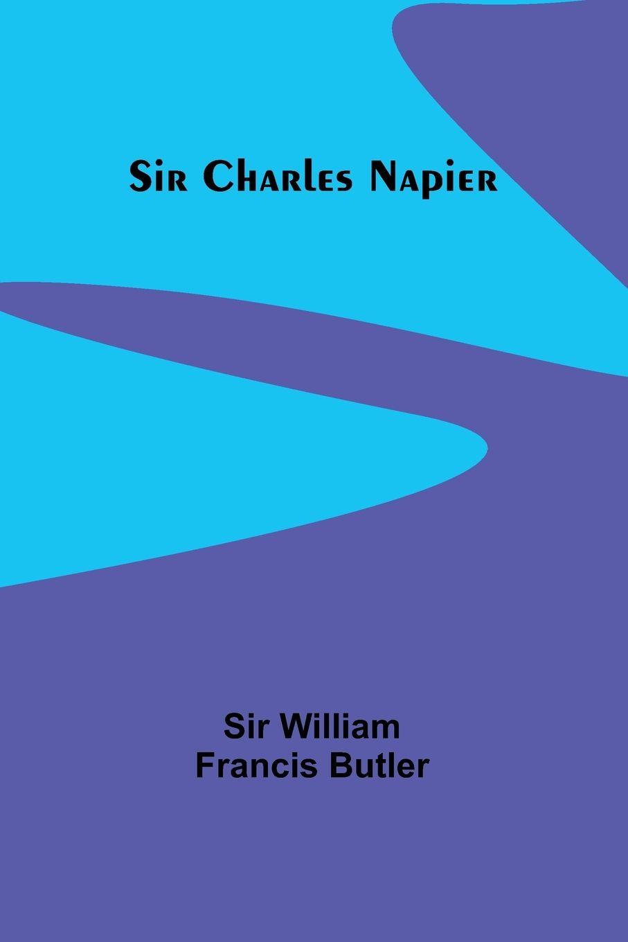 Vorderes Coverbild Sir Charles Napier