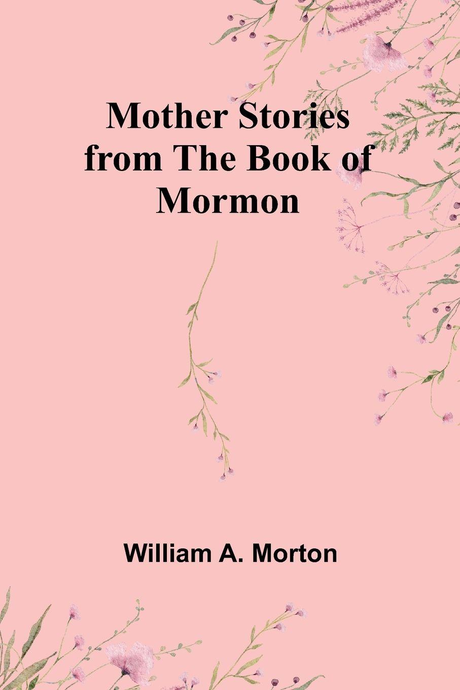 Vorderes Coverbild Mother Stories from the Book of Mormon