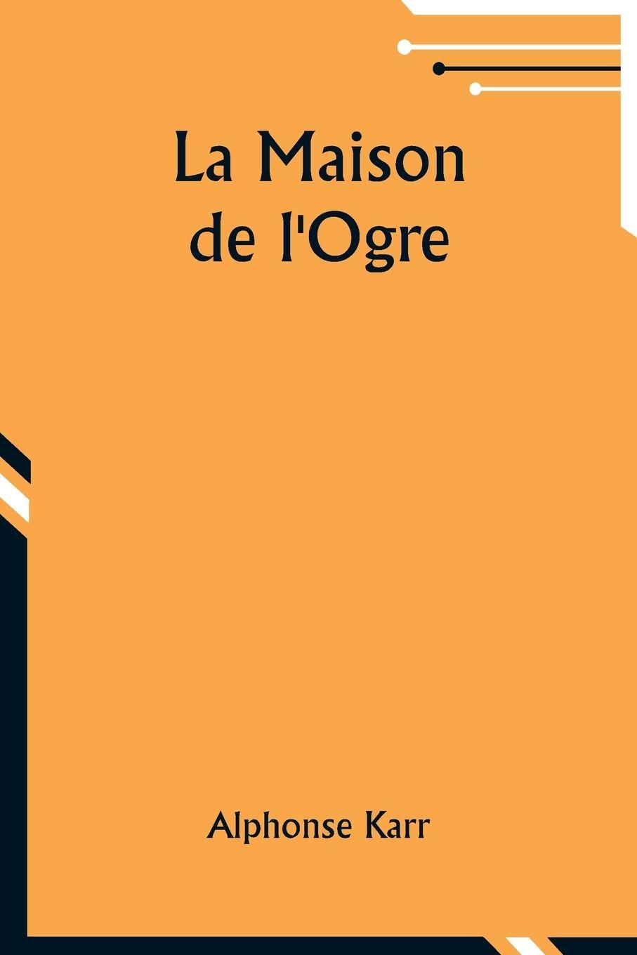 Vorderes Coverbild La Maison de l'Ogre