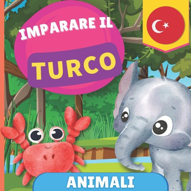 Vorderes Coverbild Imparare il turco - Animali