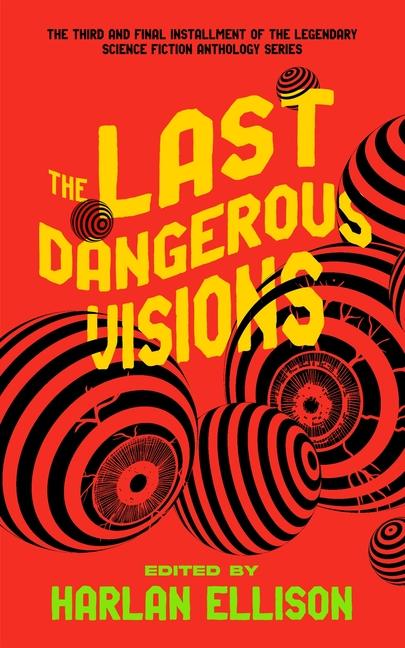 Vorderes Coverbild The Last Dangerous Visions