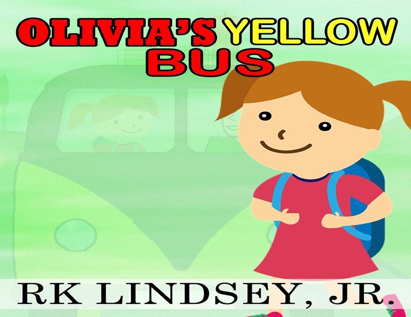 Vorderes Coverbild Olivia's Yellow Bus
