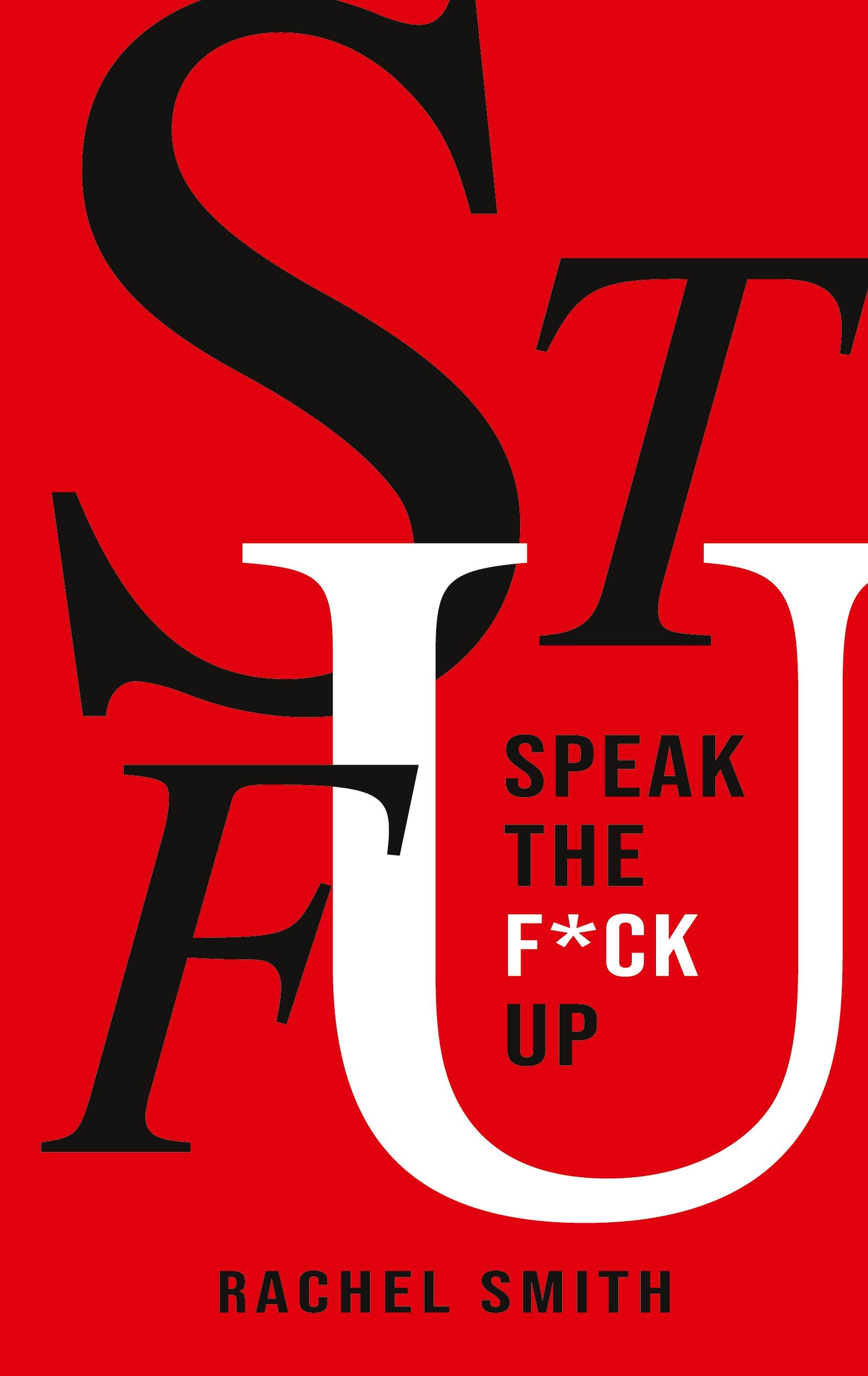 Vorderes Coverbild Speak the F*ck Up