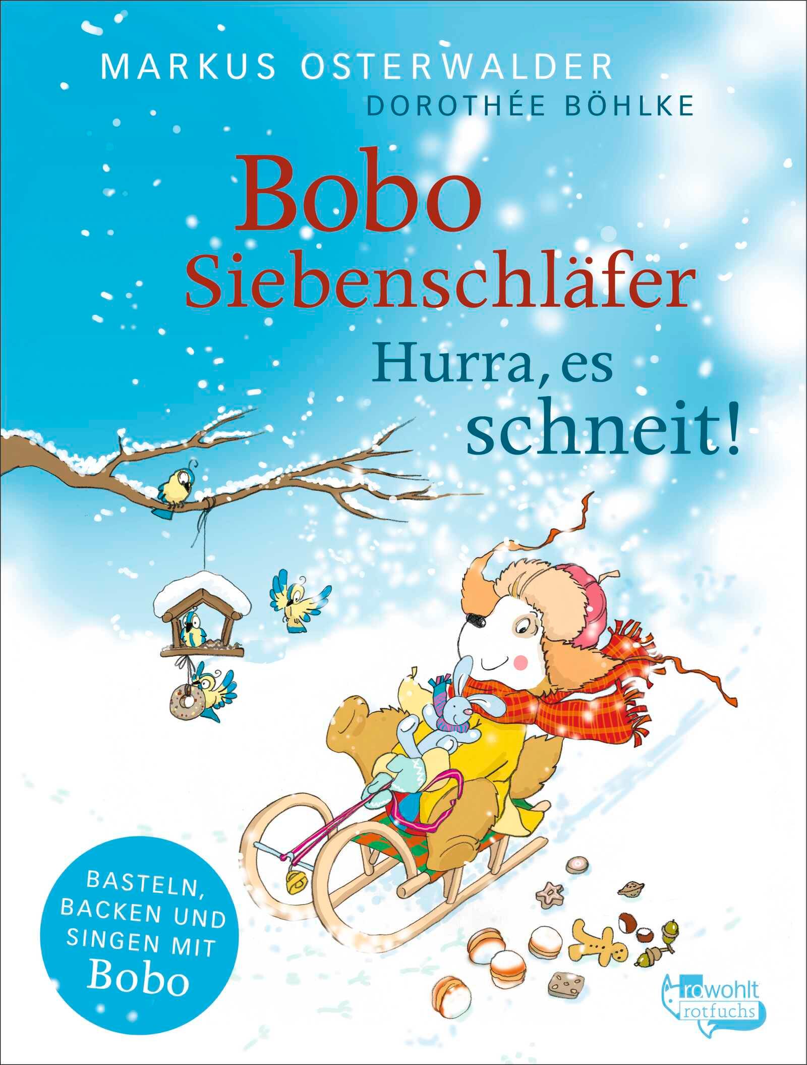Vorderes Coverbild Bobo Siebenschläfer: Hurra, es schneit!