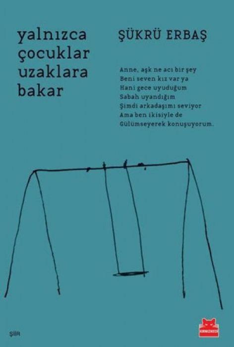 Vorderes Coverbild Yalnizca Cocuklar Uzaklara Bakar