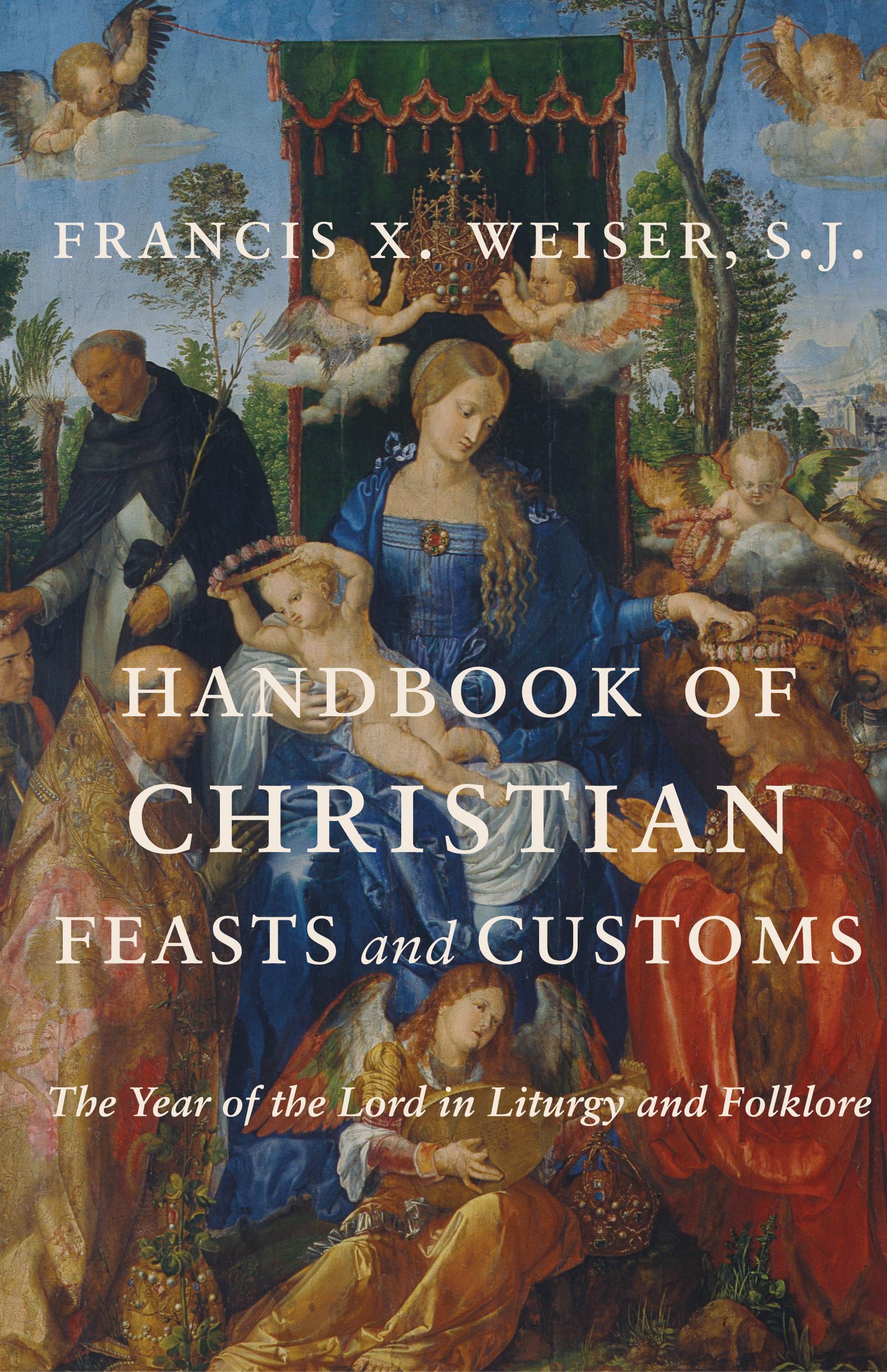 Vorderes Coverbild Handbook of Christian Feasts and Customs