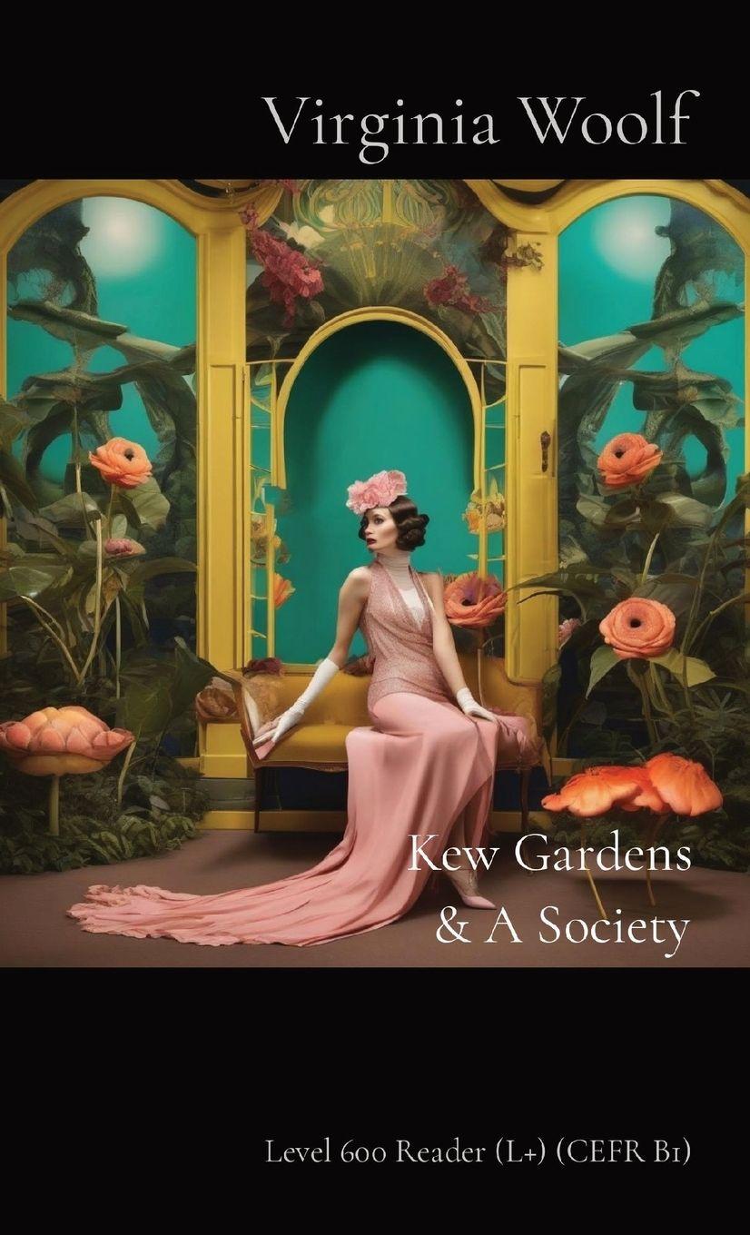 Vorderes Coverbild Kew Gardens & A Society