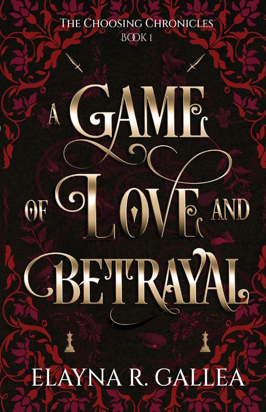 Vorderes Coverbild A Game of Love and Betrayal