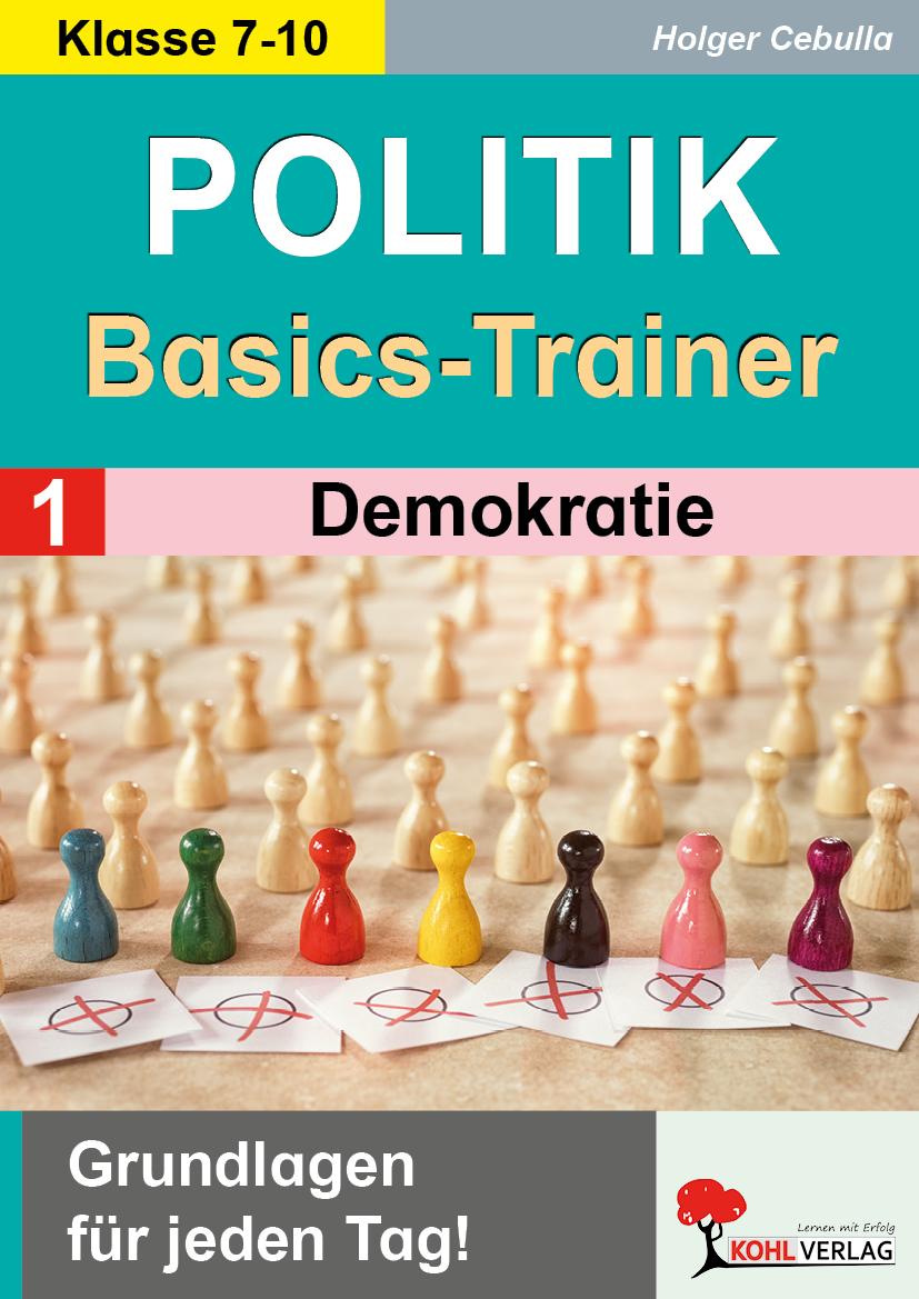 Vorderes Coverbild Politik-Basics-Trainer / Band 1: Demokratie