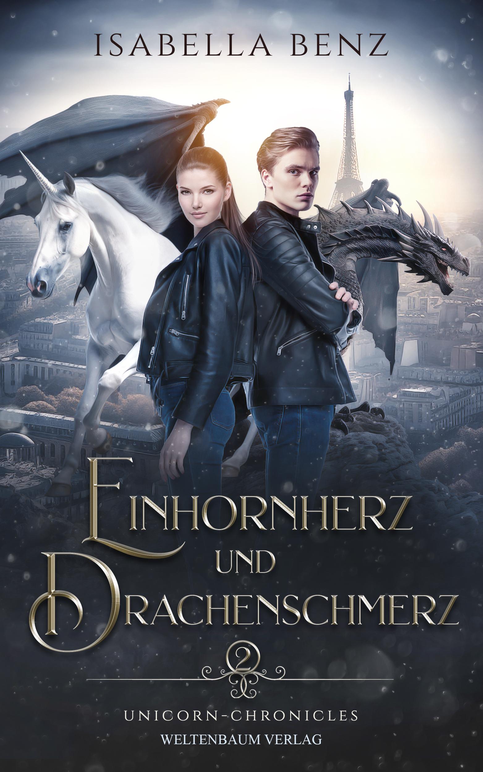 Vorderes Coverbild Unicorn Chronicles - Einhornherz und Drachenschmerz