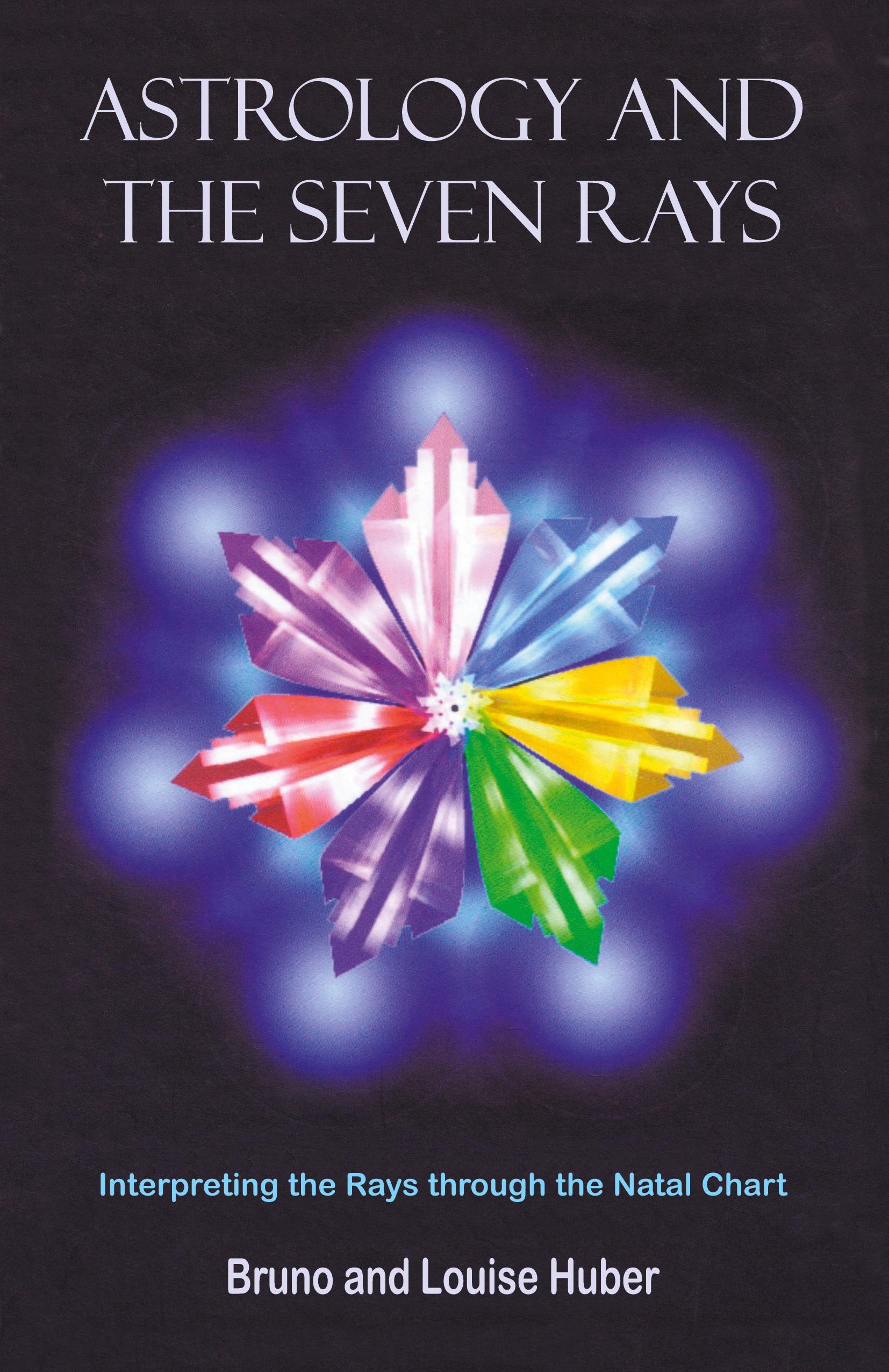 Vorderes Coverbild Astrology and the Seven Rays