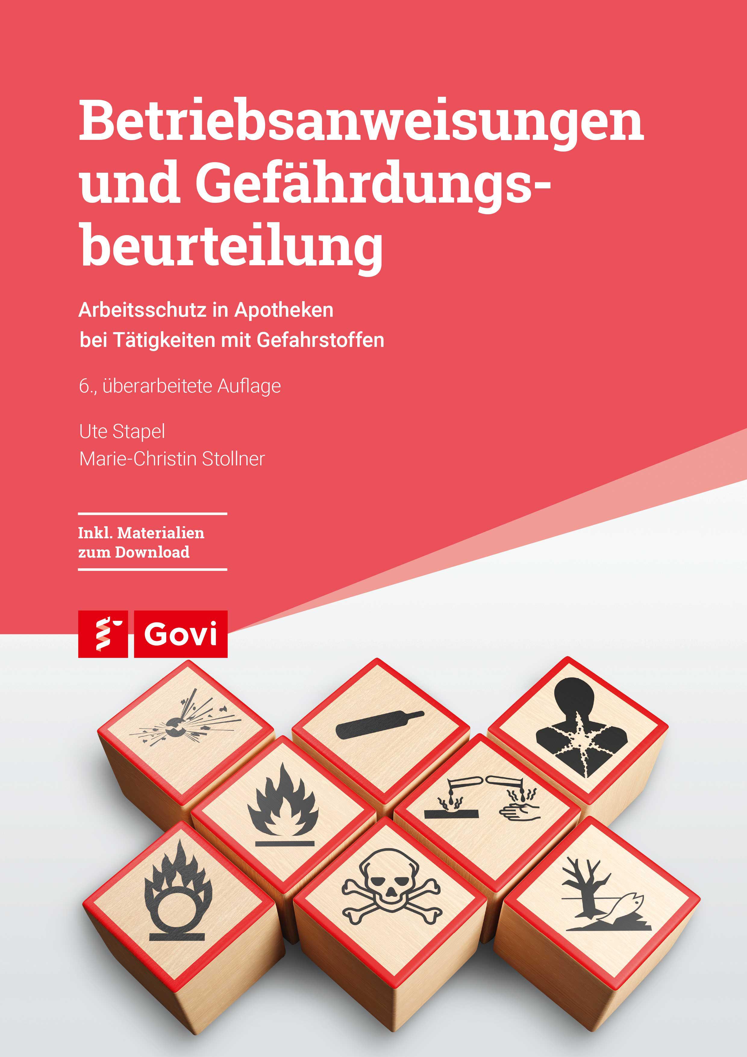 Vorderes Coverbild Betriebsanweisungen und Gefährdungsbeurteilung