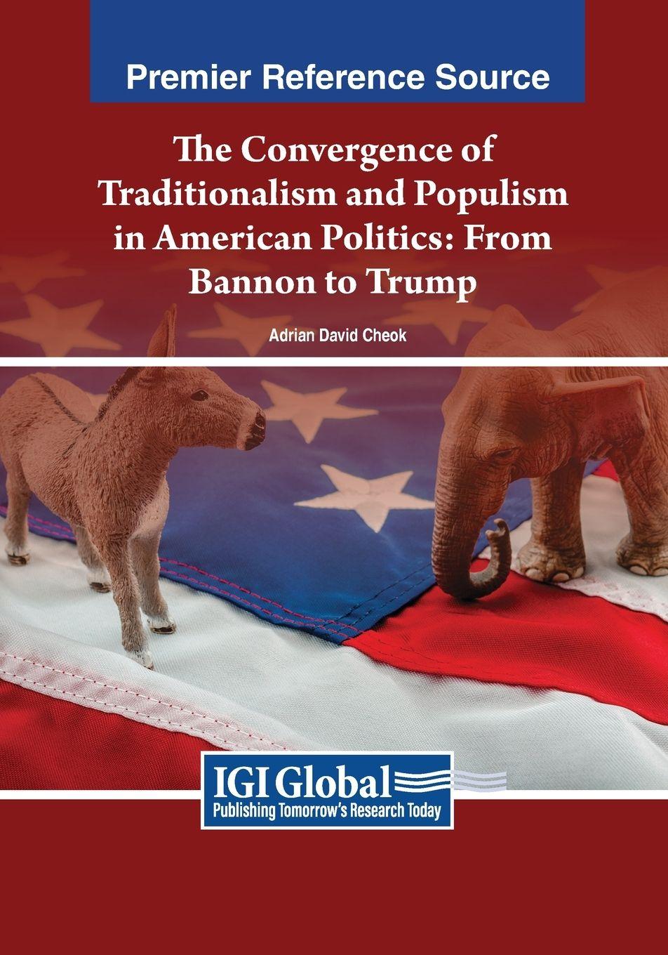 Vorderes Coverbild The Convergence of Traditionalism and Populism in American Politics
