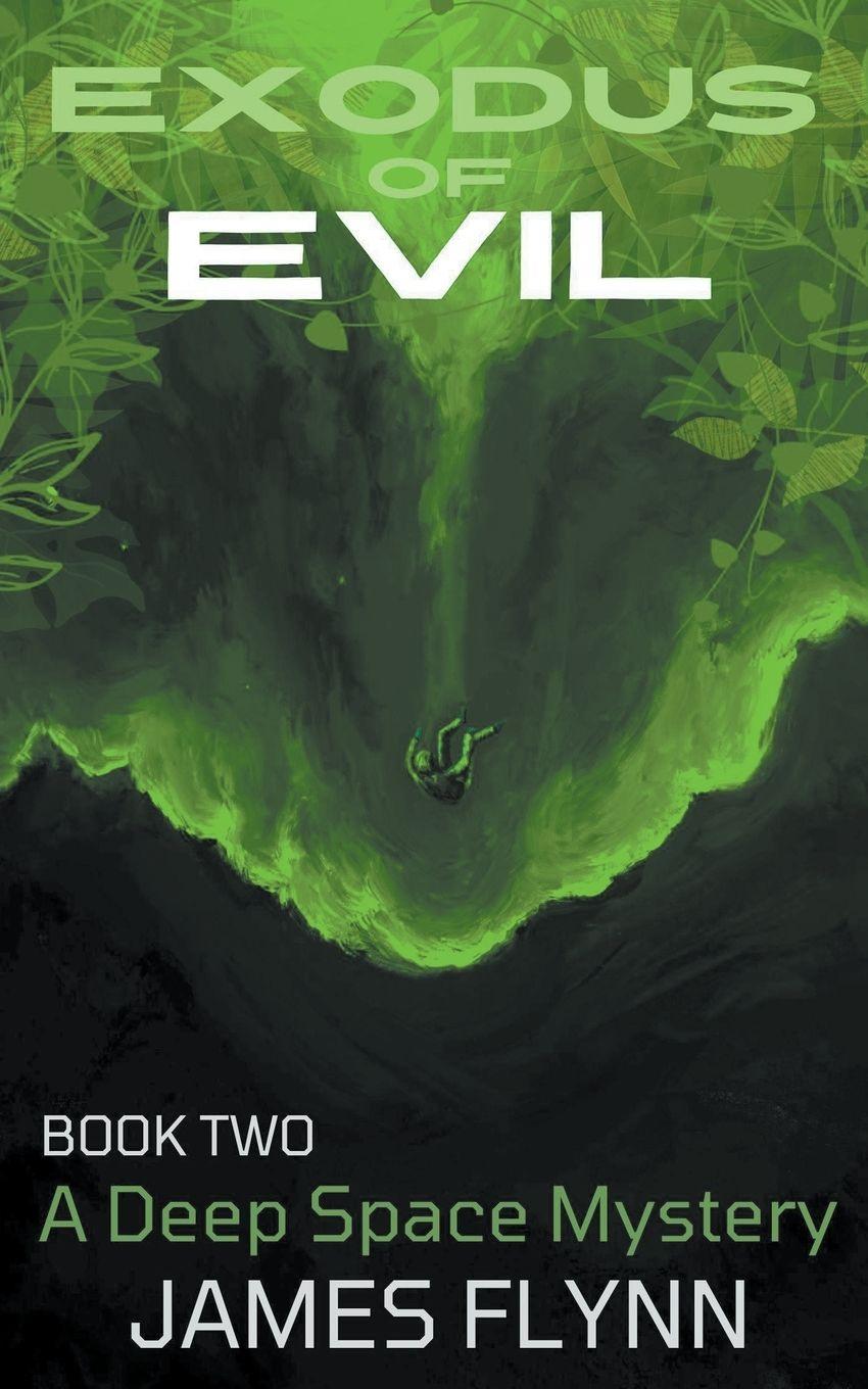 Vorderes Coverbild Exodus of Evil Book Two