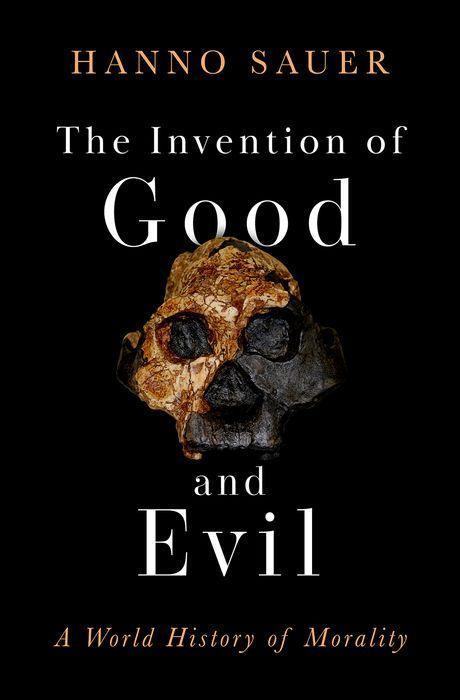 Vorderes Coverbild The Invention of Good and Evil