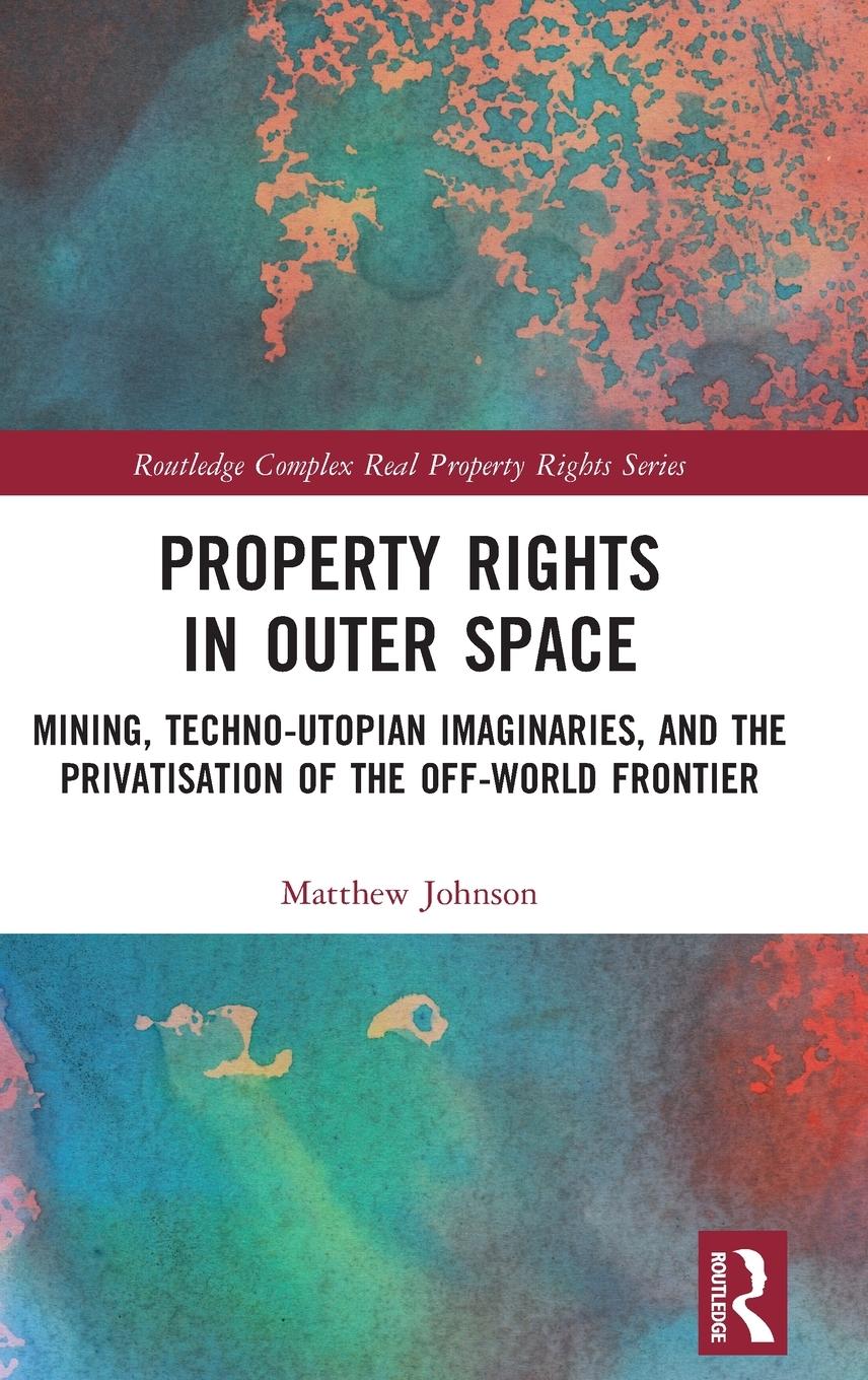 Vorderes Coverbild Property Rights in Outer Space