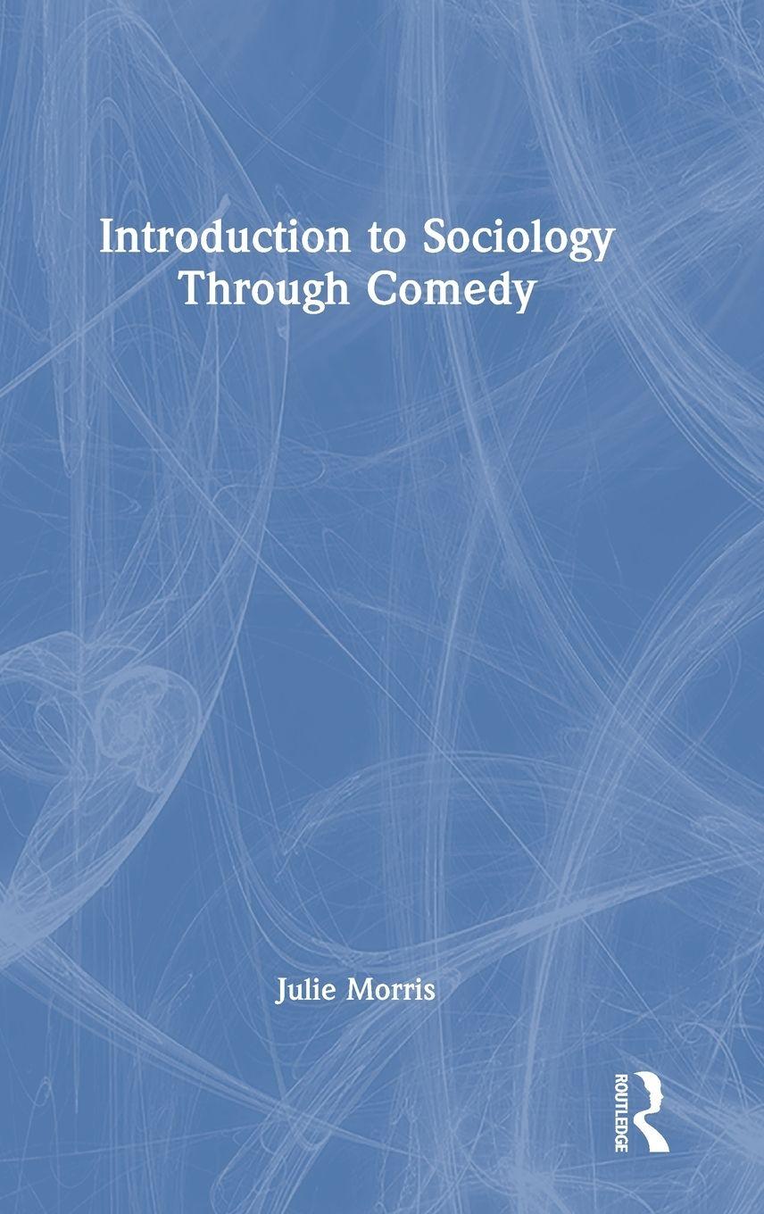 Vorderes Coverbild Introduction to Sociology Through Comedy