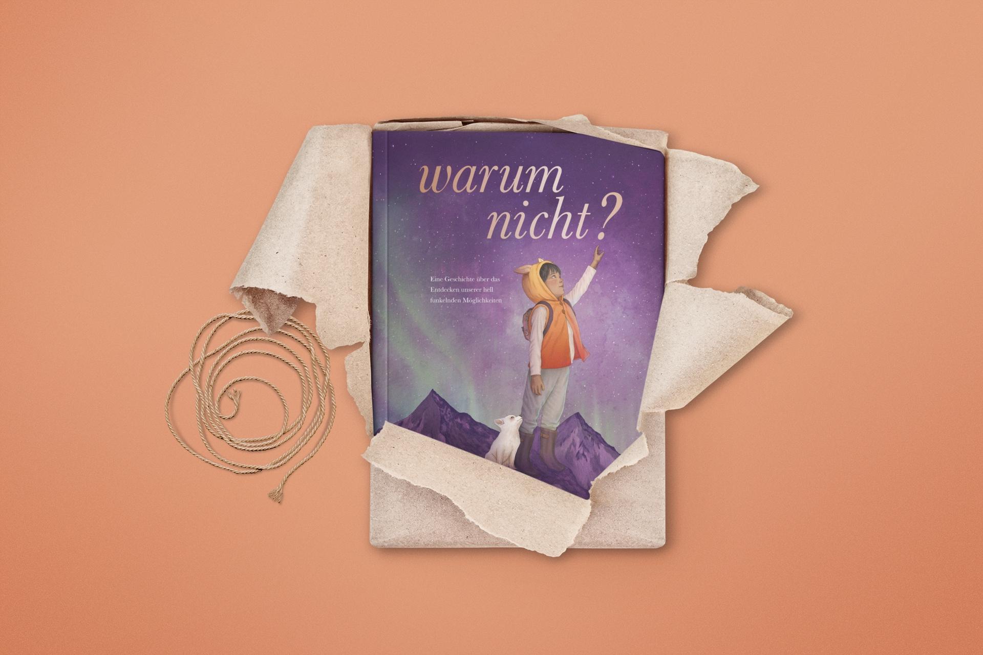 Beispielinhalt (Bild) Warum nicht? - Eine Geschichte über das Entdecken unserer hell funkelnden Möglichkeiten