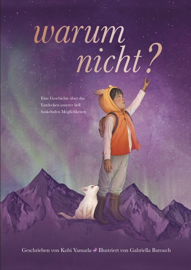 Vorderes Coverbild Warum nicht? - Eine Geschichte über das Entdecken unserer hell funkelnden Möglichkeiten
