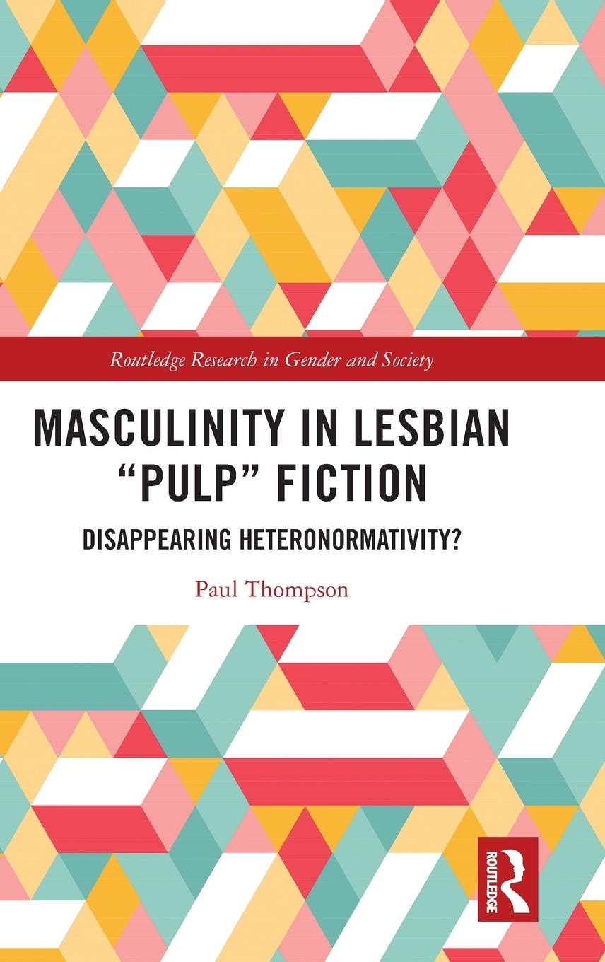 Vorderes Coverbild Masculinity in Lesbian "Pulp" Fiction