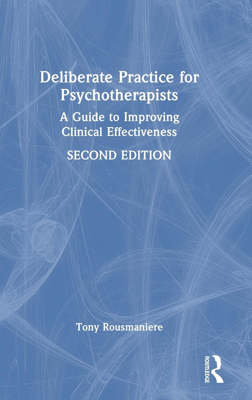Vorderes Coverbild Deliberate Practice for Psychotherapists