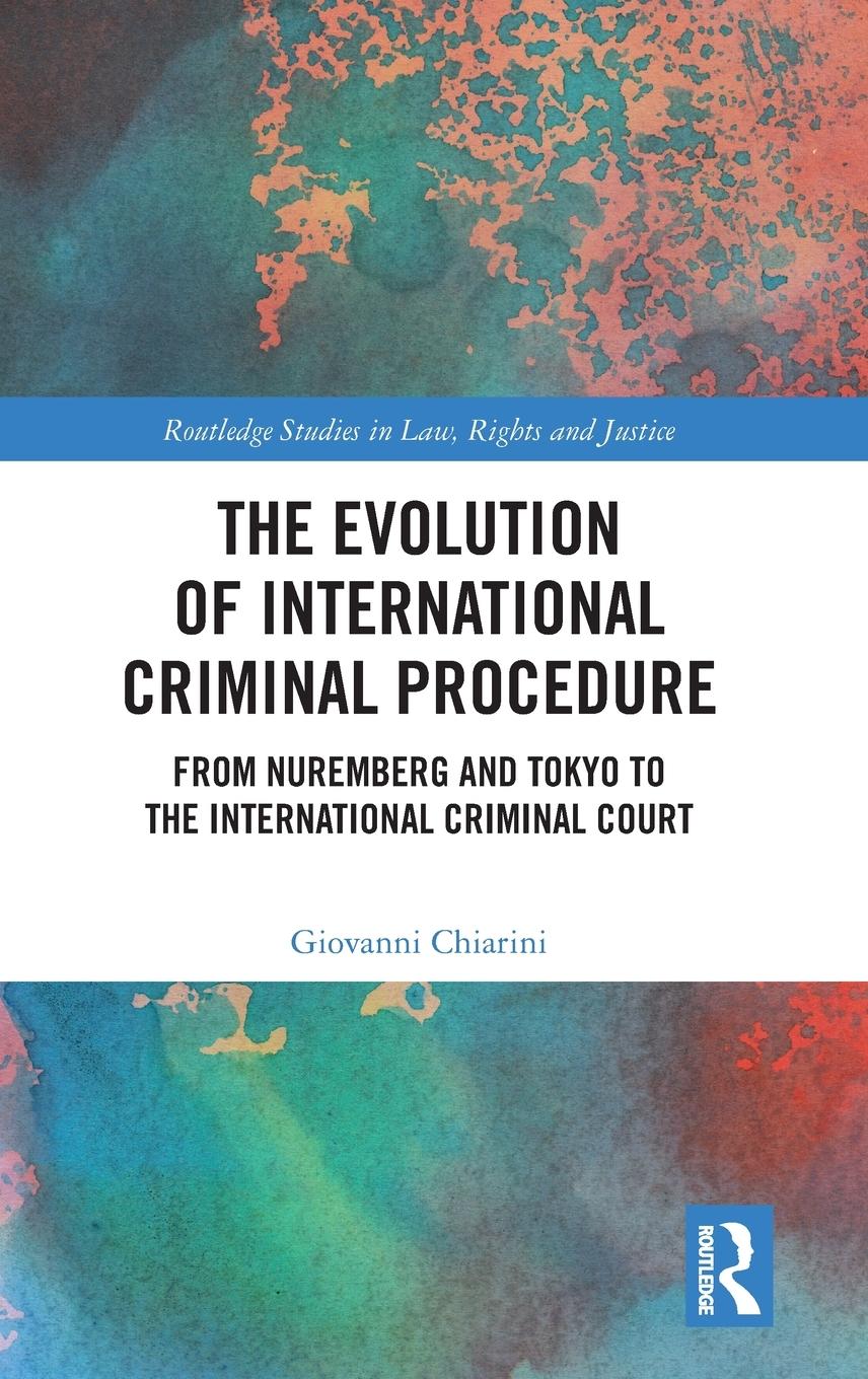 Vorderes Coverbild The Evolution of International Criminal Procedure