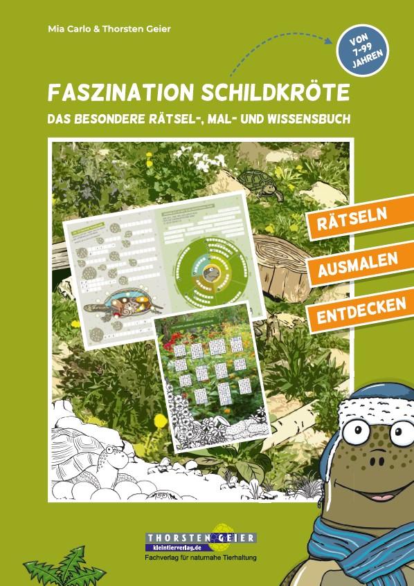 Vorderes Coverbild Faszination Schildkröte - das besondere Rätsel-, Mal- und Wissensbuch