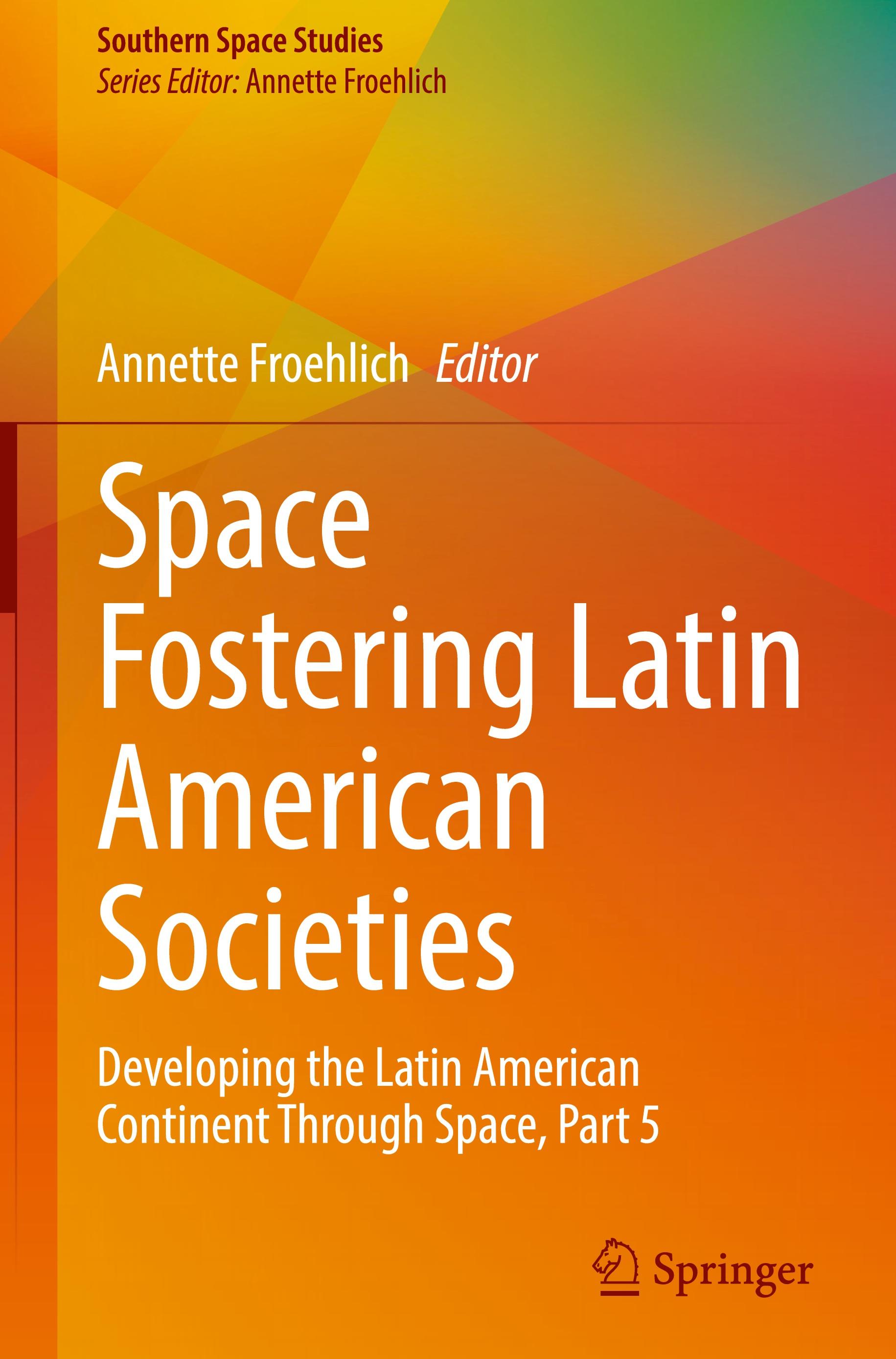 Vorderes Coverbild Space Fostering Latin American Societies