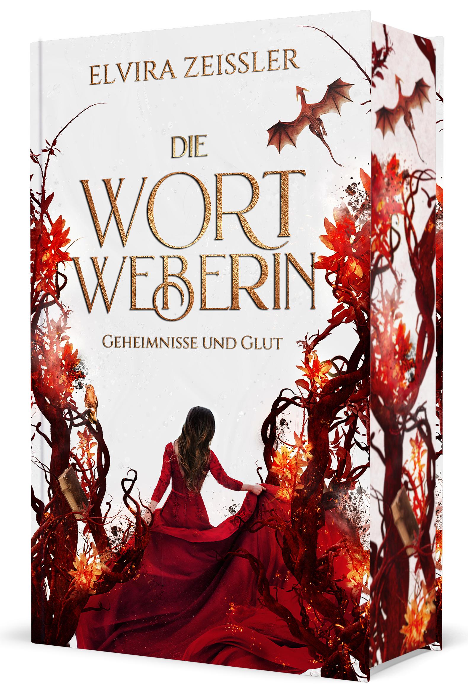 Vorderes Coverbild Die Wortweberin - Geheimnisse und Glut
