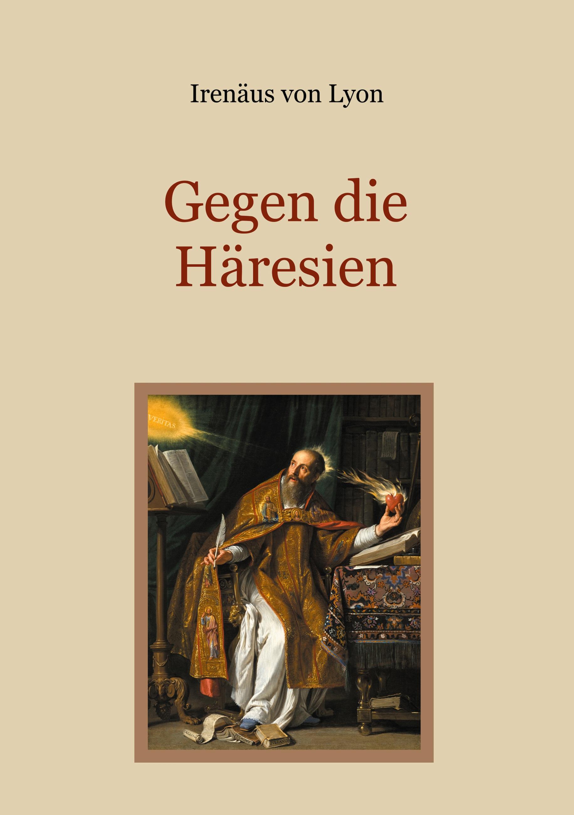 Vorderes Coverbild Gegen die Häresien