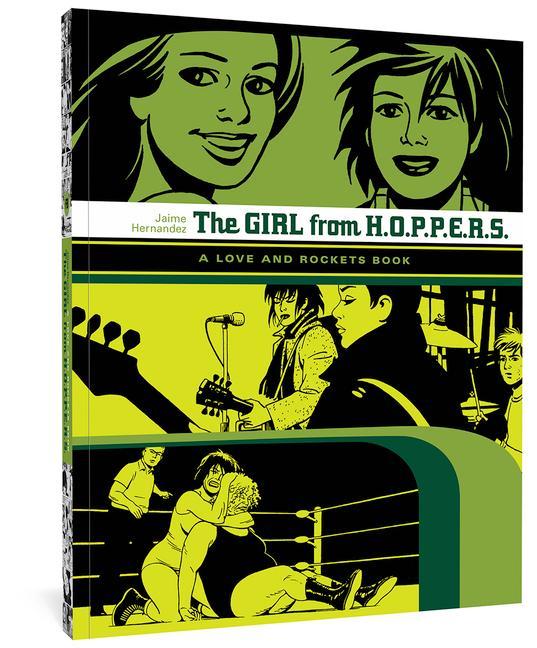Vorderes Coverbild The Girl from H.O.P.P.E.R.S.: A Love and Rockets Book