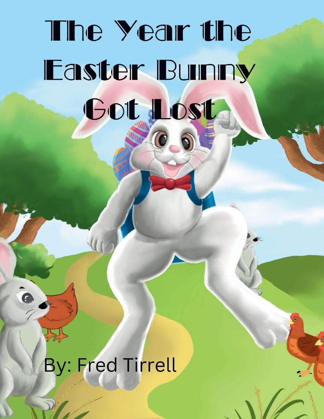 Vorderes Coverbild The Year the Easter Bunny Got Lost