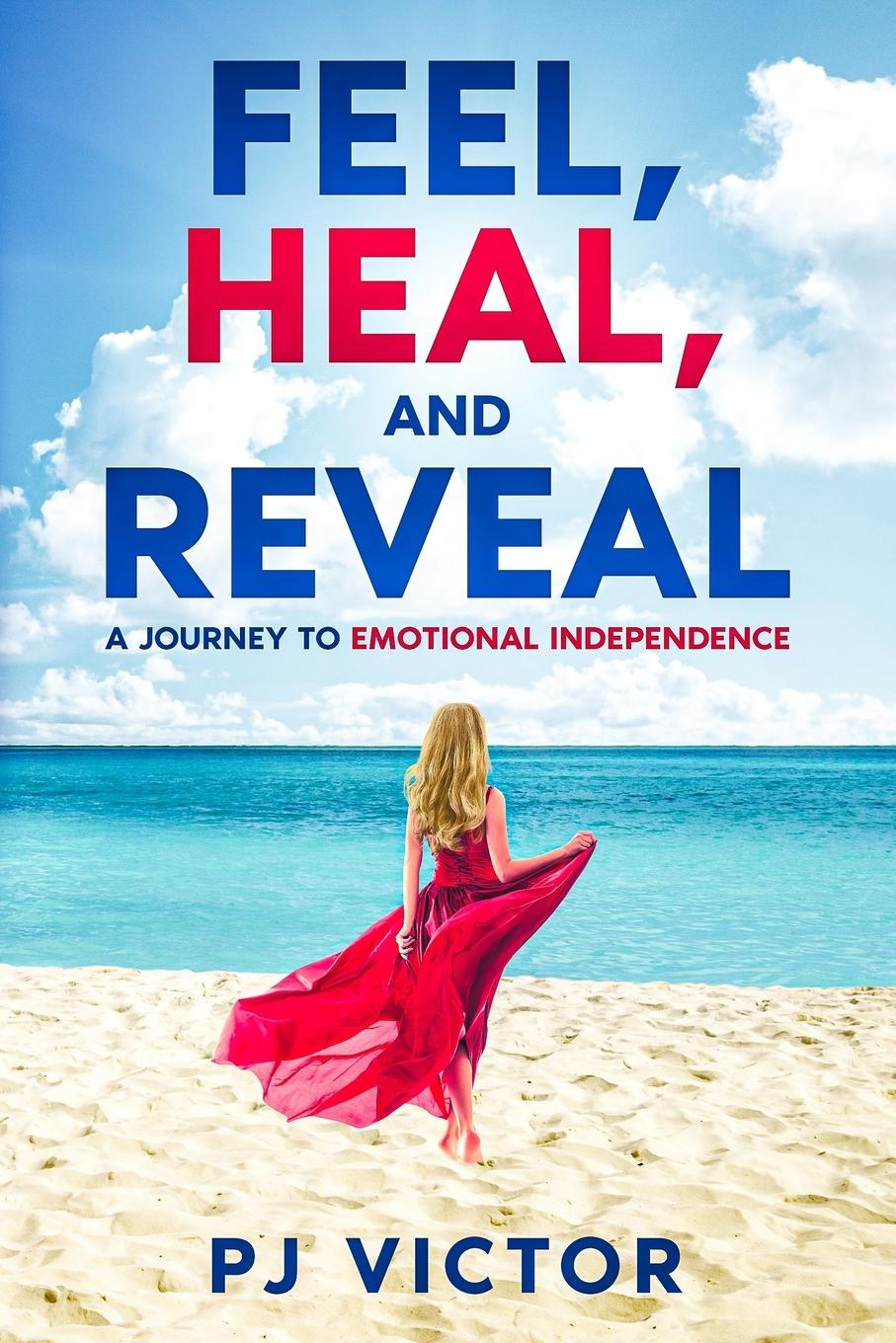 Vorderes Coverbild Feel, Heal, and Reveal