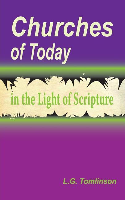 Vorderes Coverbild Churches of Today in the Light of Scripture