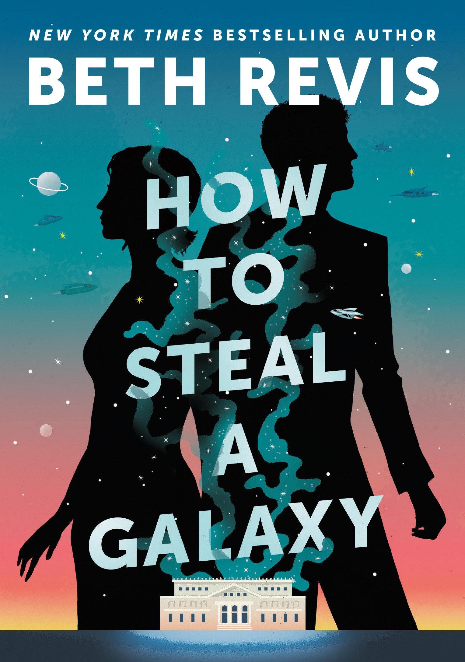Vorderes Coverbild How to Steal a Galaxy