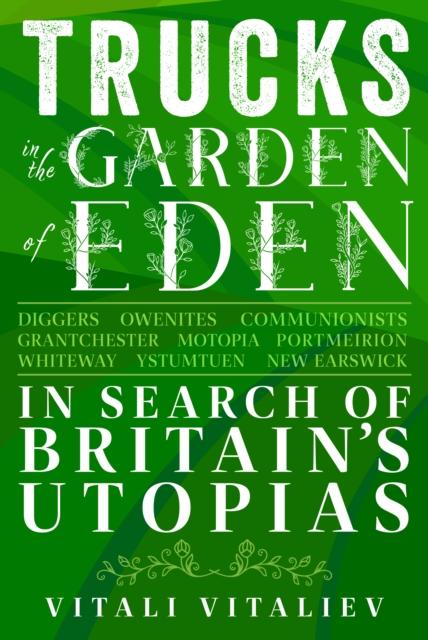 Vorderes Coverbild Trucks in the Garden of Eden