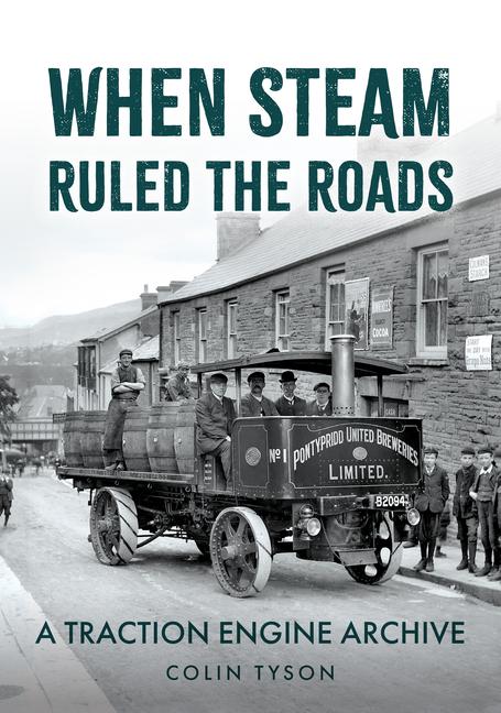 Vorderes Coverbild When Steam Ruled the Roads