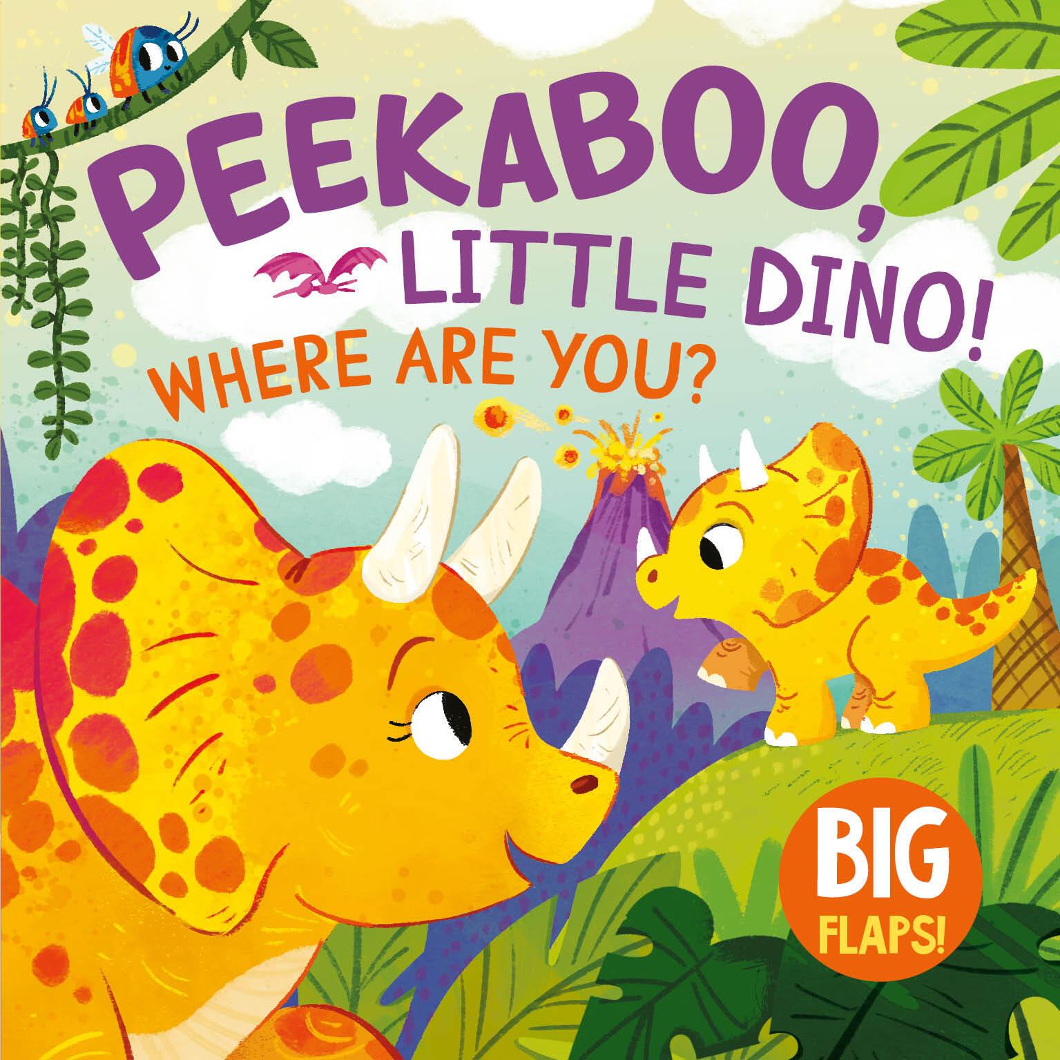 Vorderes Coverbild Peek-A-Boo, Little Dino! Where Are You?