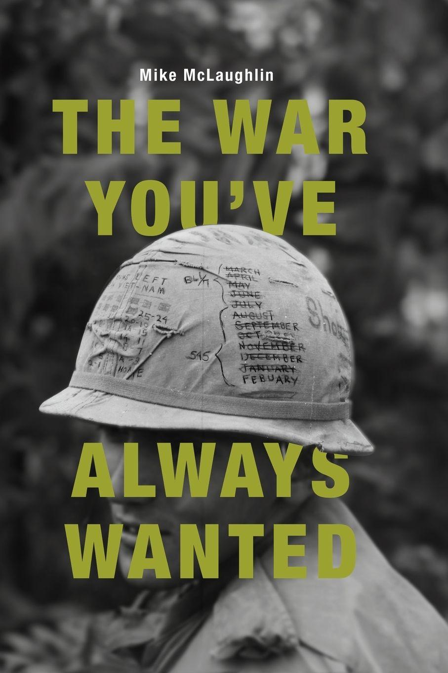 Vorderes Coverbild The War You've Always Wanted
