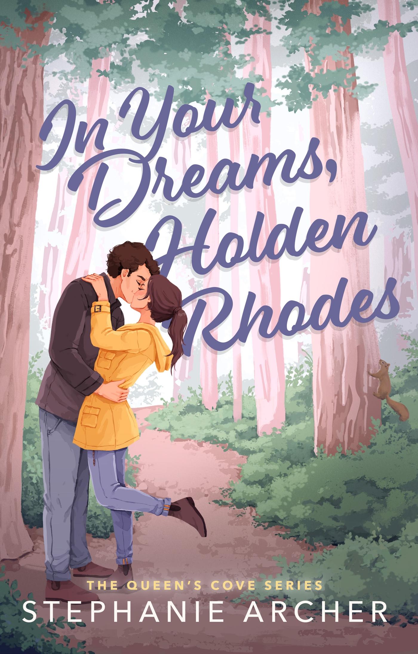 Vorderes Coverbild In Your Dreams, Holden Rhodes