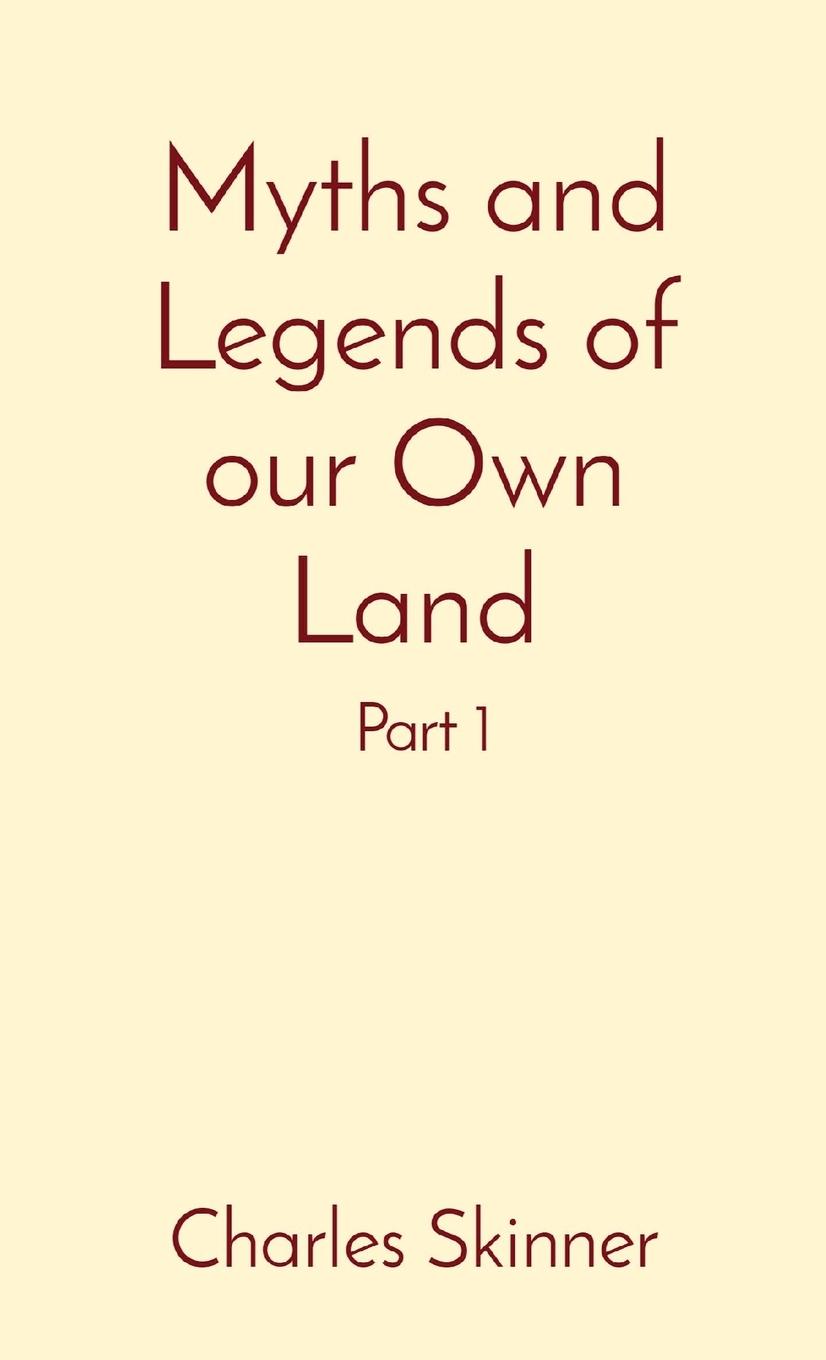 Vorderes Coverbild Myths and Legends of our Own Land