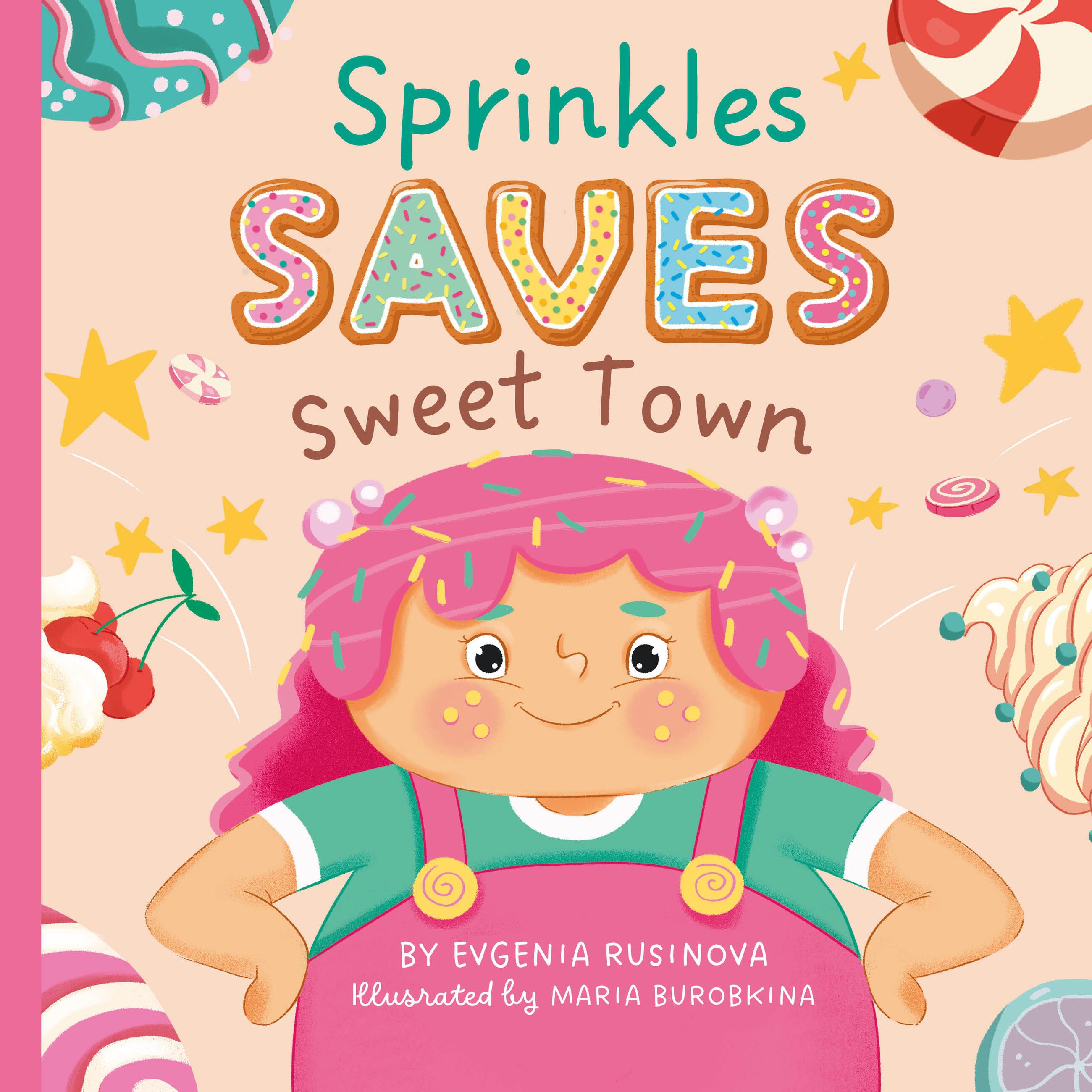 Vorderes Coverbild Sprinkles Saves Sweet Town