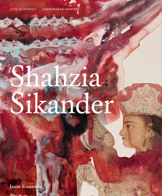 Vorderes Coverbild Shahzia Sikander