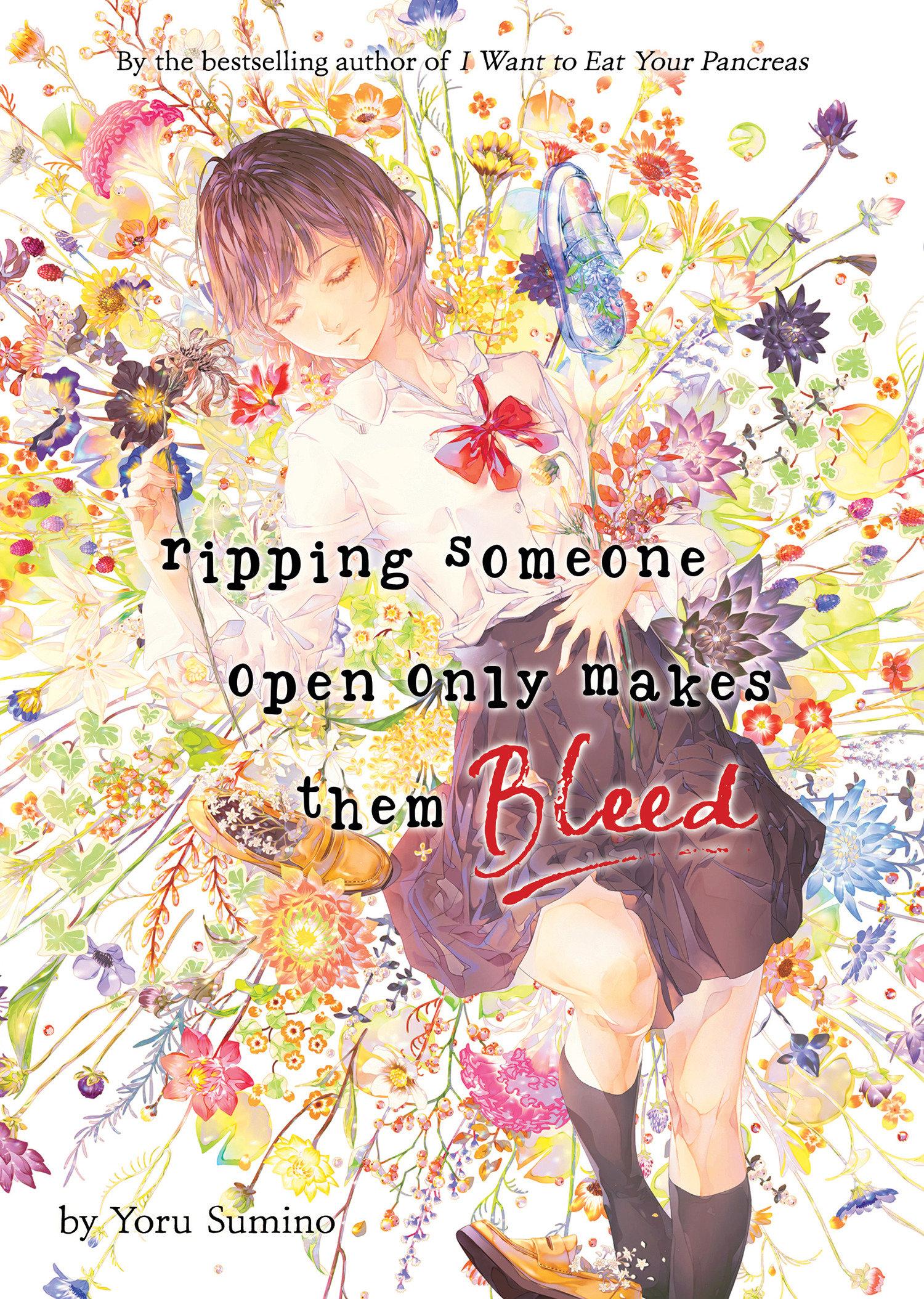 Vorderes Coverbild Ripping Someone Open Only Makes Them Bleed (Light Novel)