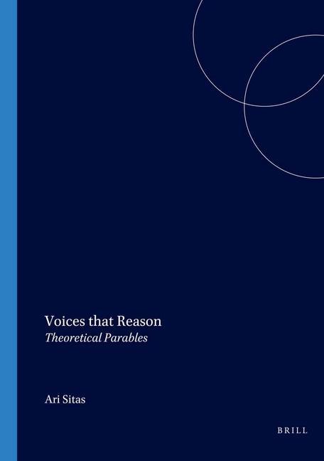 Vorderes Coverbild Voices That Reason: Theoretical Parables