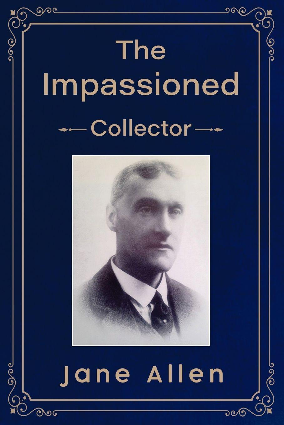 Vorderes Coverbild The Impassioned Collector