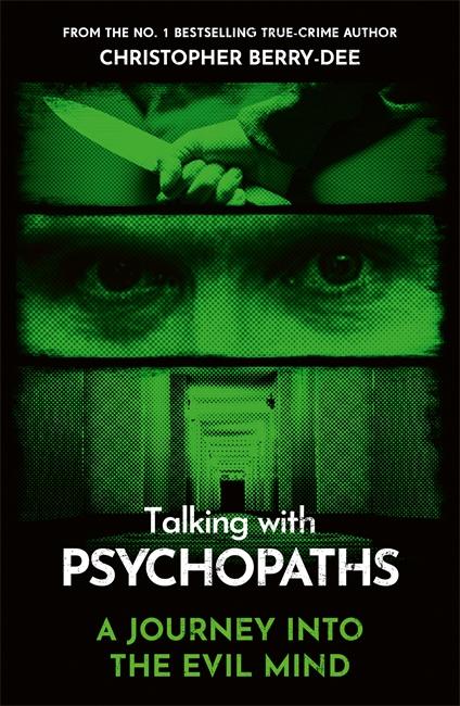 Vorderes Coverbild Talking With Psychopaths - A journey into the evil mind