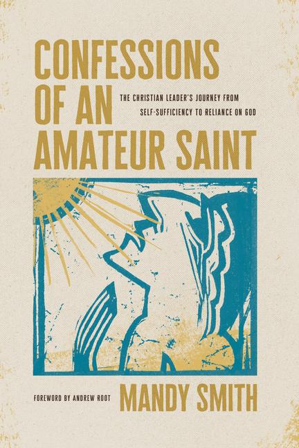 Vorderes Coverbild Confessions of an Amateur Saint