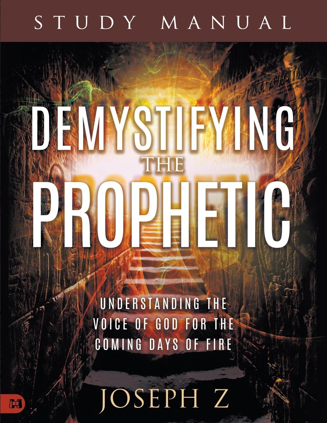 Vorderes Coverbild Demystifying the Prophetic Study Manual